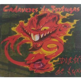 Cadaveres De Tortugas - Diablo De Luxe (CDs)