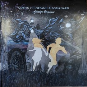 Costin Chioreanu & Sofia Sarri - Afterlife Romance (CD)