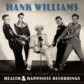   Hank Williams - The Complete Health & Happiness Recordings (2CD)