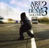 Jammer - Are You Dumb? Volume 3 (CD)