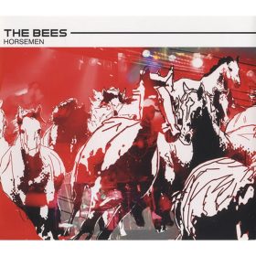 The Bees - Horsemen (CDs)