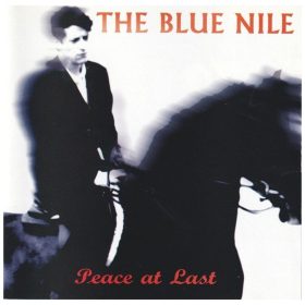 The Blue Nile - Peace At Last (CD)