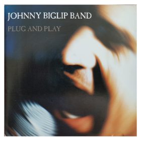 Johnny Biglip Band - Plug And Play (CD)