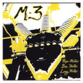 M-3 - Roger Miller Ben Miller Larry Miller (CD)