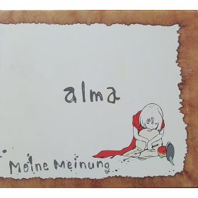 Meine Meinung - Alma (CD)