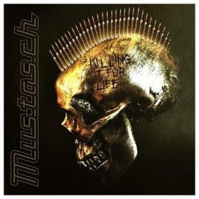 Mustasch - Killing It For Life (LP vinyl)