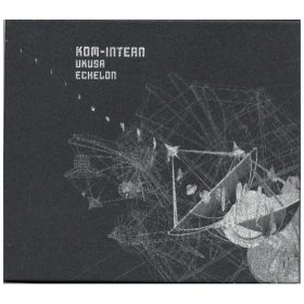 Kom-Intern - UKUSA / Echelon (2× CD)