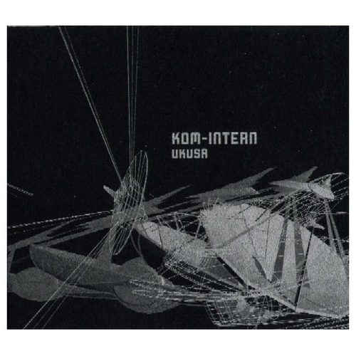 Kom-Intern - UKUSA / Echelon (2× CD)