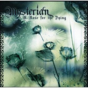 Mysterian - A Rose For The Dying (CD)