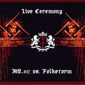 Mz.412 Vs. Folkstorm - Live Ceremony (CD)