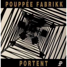 Pouppée Fabrikk - Portent (CD)