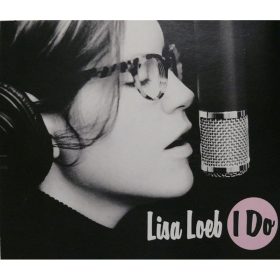 Lisa Loeb - I Do (CDs)