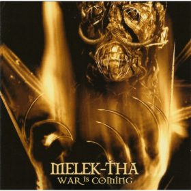 Melek-Tha - War Is Coming (CD)