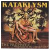 Kataklysm - The Prophecy (Stigmata Of The Immaculate) (CD)