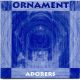 Ornament - Adorers (CD-R)