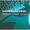 Andrew Lagowski - Digital Force Planning: Strategies For Wreck This Mess (CD)