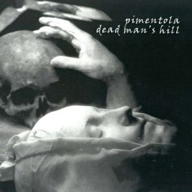 Pimentola / Dead Man's Hill - Untitled (CD-R)