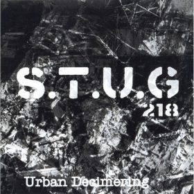 S.T.U.G 218 - Urban Decimering (CD-R)