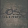 Loss - I Kill Everything (CD)