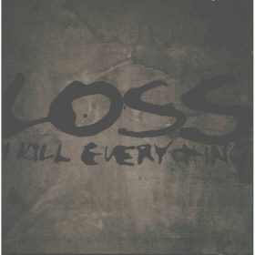 Loss - I Kill Everything (CD)