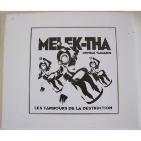   Melek-Tha - Les Tambours De La Destruction / Die Trommeln Der Zerstorung (2× CD-R)
