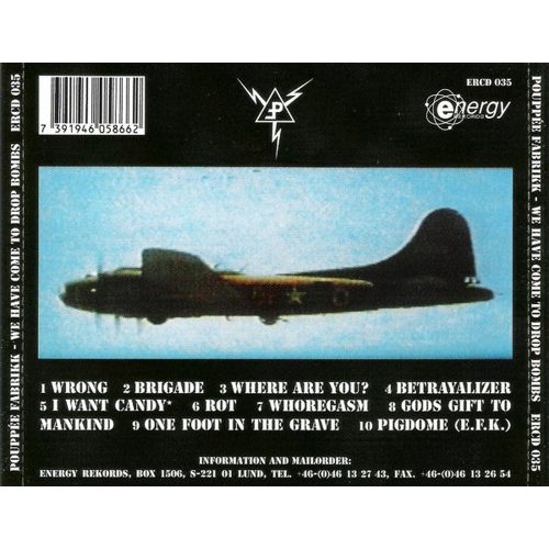 Pouppée Fabrikk - We Have Come To Drop Bombs (CD)