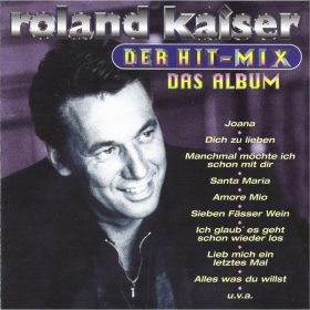 Roland Kaiser - Der Hit-Mix - Das Album (CD)
