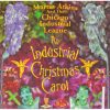 Martin Atkins And The Chicago Industrial League - An Industrial Christmas Carol (CD)