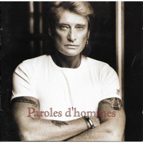 Johnny Hallyday - Paroles D'Hommes (2× CD)