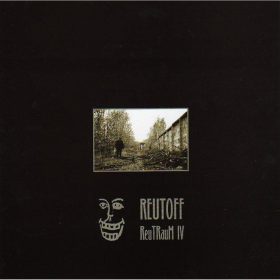 Reutoff - ReuTRauM IV (7" vinyl)