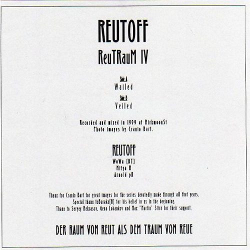 Reutoff - ReuTRauM IV (7" vinyl)