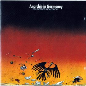 Schroeder Roadshow - Anarchie In Germoney (CD)