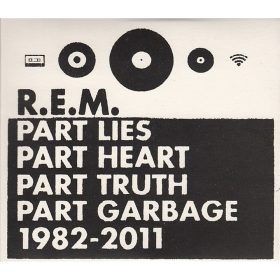   R.E.M. - Part Lies Part Heart Part Truth Part Garbage 1982 - 2011 (2× CD)