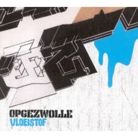 Opgezwolle - Vloeistof (CD + CD-R)