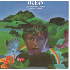 Ocean - Give Tomorrow's Children One More Chance (CD)