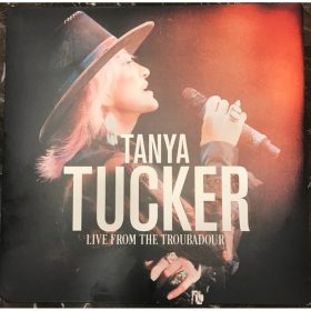 Tanya Tucker - Live From The Troubadour (2× LP vinyl)