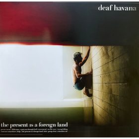 Deaf Havana - The Present Is A Foreign Land (Vinyl)