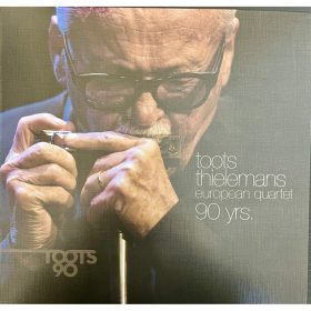   Toots Thielemans European Quartet - 90 Yrs, Toots 90 (LP vinyl)
