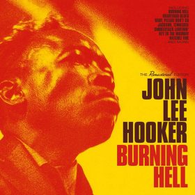 John Lee Hooker - Burning Hell (CD)