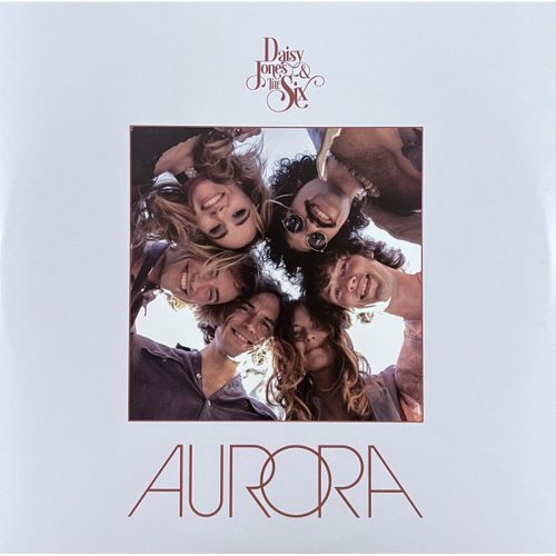 Daisy Jones & The Six - Aurora (Vinyl)