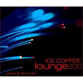Ice Coffee - Lounge 2010' (CD)