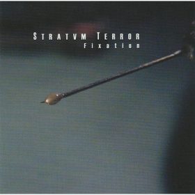 Stratvm Terror - Fixation (CD)