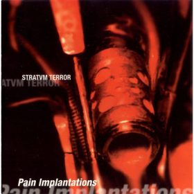 Stratvm Terror - Pain Implantations (CD)