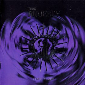 Thee Majesty - Time's Up (CD)