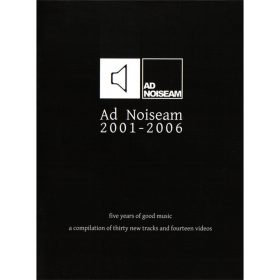 Various - Ad Noiseam 2001-2006 (2× CD + DVD)