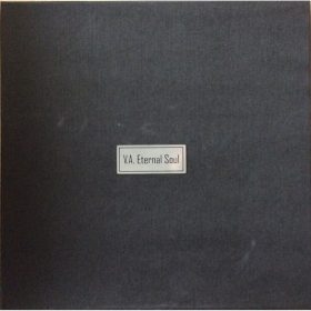 Various - Eternal Soul (2× 10" vinyl + 7" vinyl)