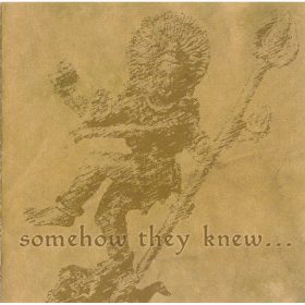 Various - Somehow They Knew... (CD)