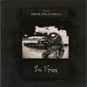 Za Frûmi - Shrak Ishi Za Migul (CD)