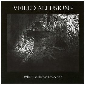 Veiled Allusions - When Darkness Descends (CD)