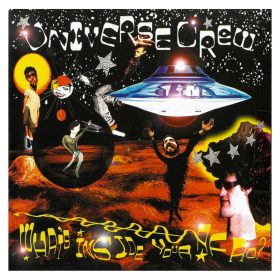 Universe Crew - What's Inside Your Afro? (CD)
